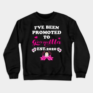 I have been promoted to Grandma Crewneck Sweatshirt